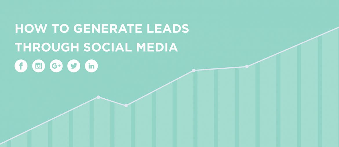 How to Generate Leads through Social Media
